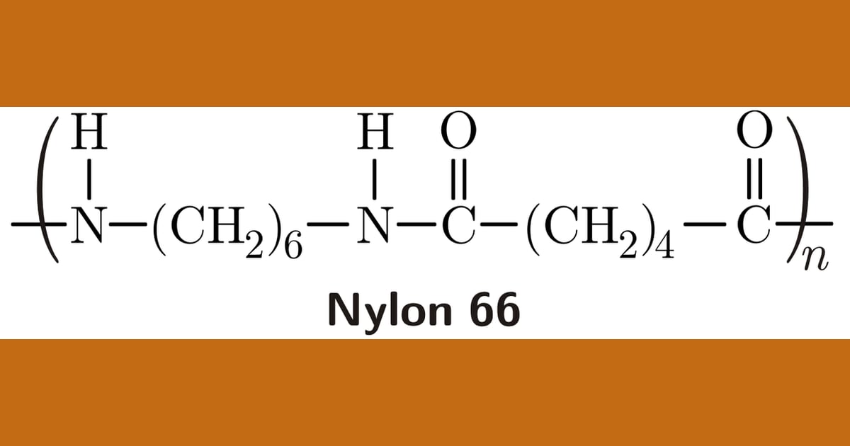 Senyawa Nylon - The Chemistry Behind