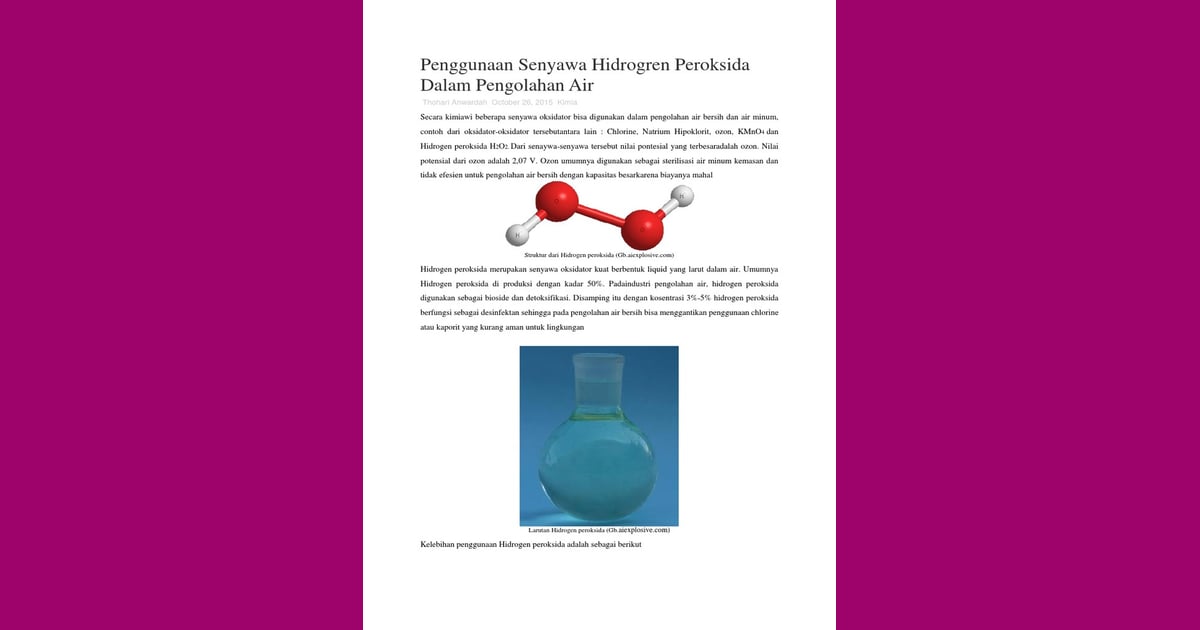 Senyawa Peroksida Hidrogen (Sejarah, Karakteristik, Fungsi, Kegunaan  Contoh) - Penggunaan Senyawa Hidrogren