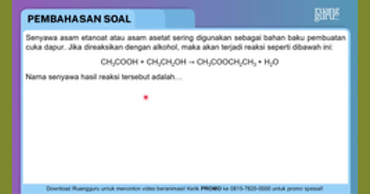 senyawa Asam asetat - Senyawa asam etanoat