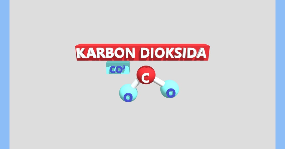 senyawa Karbon dioksida - Senyawa Karbon Dioksida